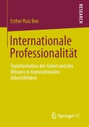 Cover-Bild zum Titel 'Internationale Professionalität' von 'Esther Ruiz Ben'