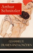 Cover-Bild zum Titel 'Gesammelte Dramen und Komödien' von 'Arthur Schnitzler'