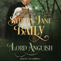 Cover-Bild zum Titel 'Lord Anguish Lib/E' von 'Sydney Jane Baily'
