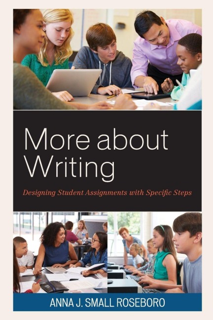 More about Writing - Anna J. Small Roseboro