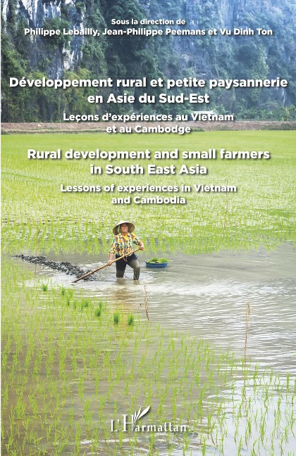 Développement rural et petite paysannerie en Asie du Sud-Est - Peemans, Lebailly, Ton