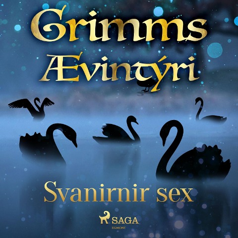 Svanirnir sex - Grimmsbræður