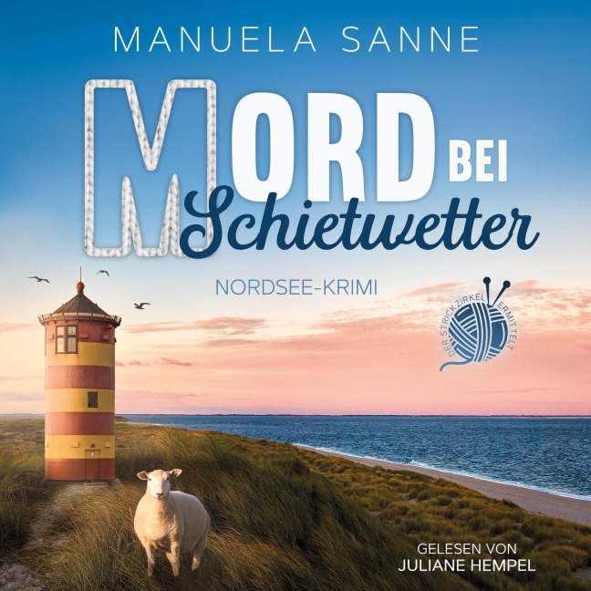 Mord bei Schietwetter - Manuela Sanne