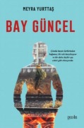 Cover-Bild zum Titel 'Bay Güncel' von 'Meyra Yurttas'