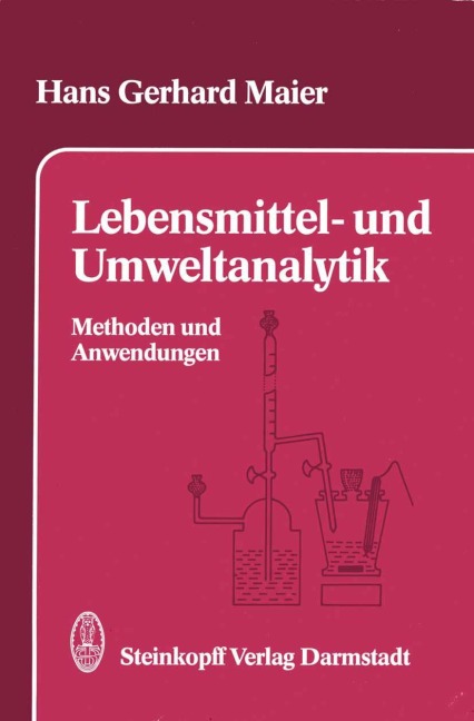 Lebensmittel- und Umweltanalytik - H. -G. Maier