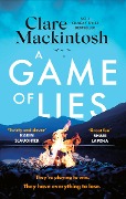 Cover-Bild zum Titel 'A Game of Lies' von 'Clare Mackintosh'