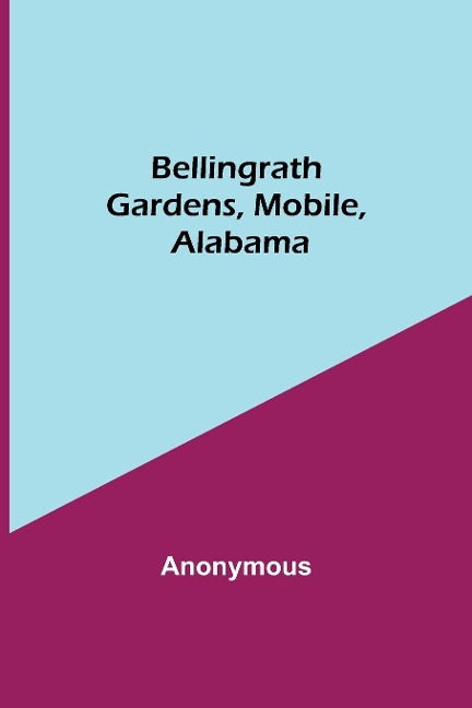 Bellingrath Gardens, Mobile, Alabama - Anonymous