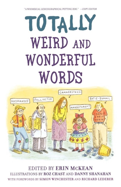 Totally Weird and Wonderful Words - 