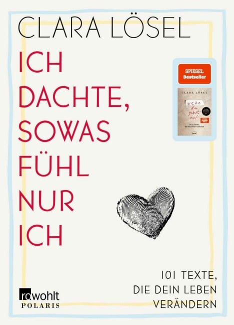 Ich dachte, sowas fühl nur ich - Clara Lösel