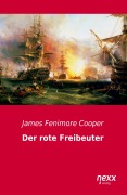 Der rote Freibeuter - James Fenimore Cooper