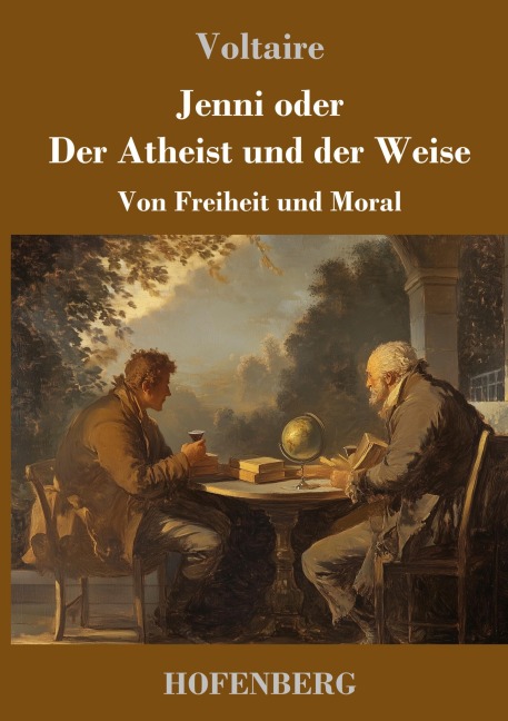 Jenni oder Der Atheist und der Weise - Voltaire