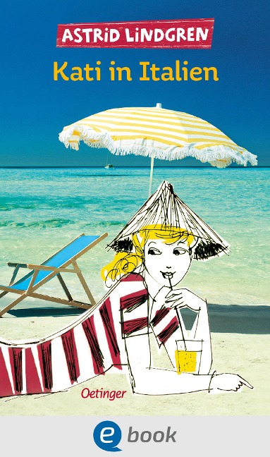 Kati in Italien - Astrid Lindgren