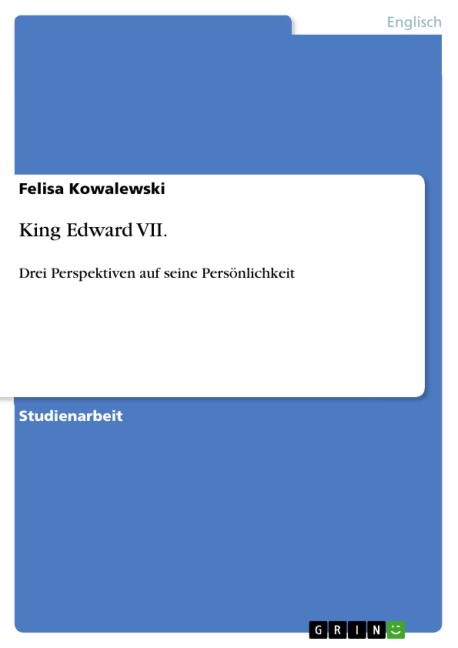 King Edward VII. - Felisa Kowalewski
