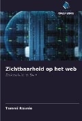 Zichtbaarheid op het web - Tommi Raunio