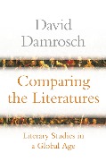 Cover-Bild zum Titel 'Comparing the Literatures' von 'David Damrosch'