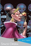 Cover-Bild zum Titel 'Space Opera' von 'Jack Vance'
