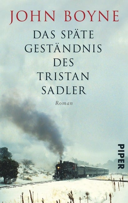 Das späte Geständnis des Tristan Sadler - John Boyne