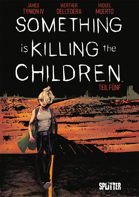 Something is killing the Children. Band 5. - James Tynion IV.