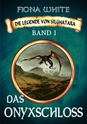 Cover-Bild zum Titel 'Die Legende von Silghatara' von 'Fiona White'