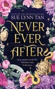 Cover-Bild zum Titel 'Never Ever After' von 'Sue Lynn Tan'