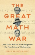 Cover-Bild zum Titel 'The Great Math War' von 'Jason Socrates Bardi'
