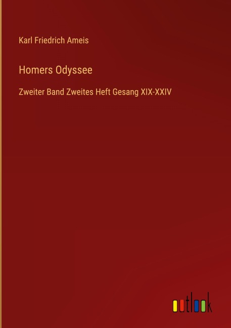 Homers Odyssee - Karl Friedrich Ameis