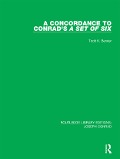 Cover-Bild zum Titel 'A Concordance to Conrad's A Set of Six' von 'Todd K. Bender'
