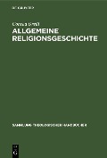 Cover-Bild zum Titel 'Allgemeine Religionsgeschichte' von 'Conrad Orelli'