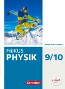 Cover-Bild zum Titel 'Fokus Physik 9./10. Schuljahr- Gymnasium Baden-Württemberg - Schülerbuch' von 'Stefan Burzin, Wieland Müller, Christian Rutscher, Holger Hellendrung, Dennis Nawrath'