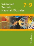 Cover-Bild zum Titel 'Wirtschaft-Technik-Haushalt Soziales 7-9 Neubearbeitung' von ''