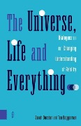 Cover-Bild zum Titel 'The Universe, Life and Everything' von 'Sarah Durston, Ton Baggerman'