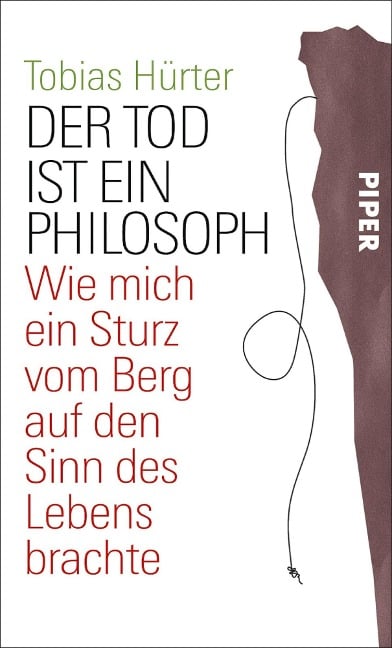 Der Tod ist ein Philosoph - Tobias Hürter