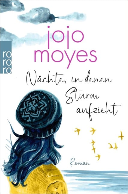 Nächte, in denen Sturm aufzieht - Jojo Moyes