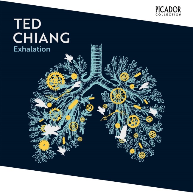 Exhalation - Ted Chiang