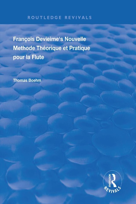 Francois Devienne's Nouvelle Methode Theorique et Pratique Pour la Flute - 