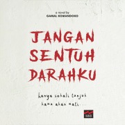 Cover-Bild zum Titel 'Jangan Sentuh Darahku' von 'Gamal Komandoko'
