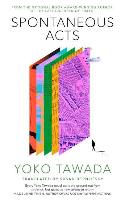 Spontaneous Acts - Yoko Tawada
