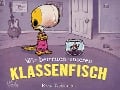 Cover-Bild zum Titel 'Wir betreuen unseren Klassenfisch - Band 3 der Penelope-Reihe' von 'Ryan T. Higgins'