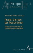 Cover-Bild zum Titel 'An den Grenzen des Menschlichen' von ''