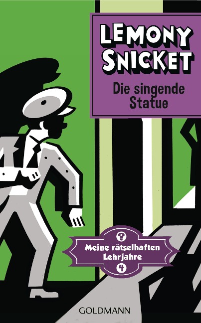 Die singende Statue - Lemony Snicket
