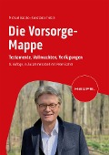 Cover-Bild zum Titel 'Die Vorsorge-Mappe' von 'Michael Baczko, Constanze Trilsch'
