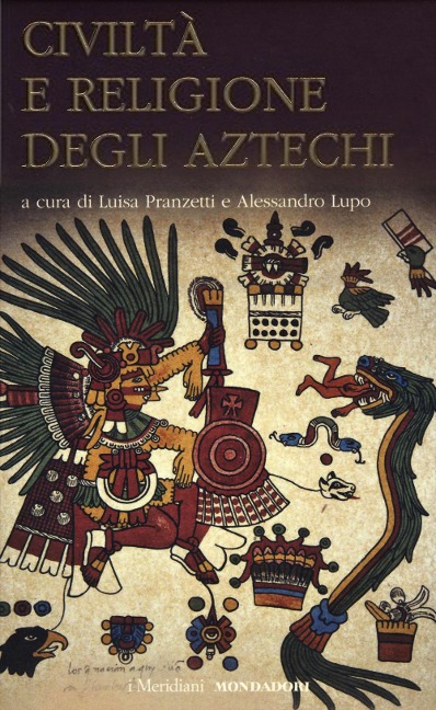 Civiltà e religione degli Atzechi - 