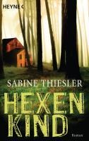 Hexenkind - Sabine Thiesler