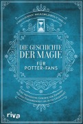 Cover-Bild zum Titel 'Die Geschichte der Magie für Potter-Fans' von 'Mugglenet'
