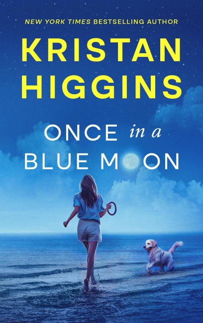 Once in a Blue Moon - Kristan Higgins