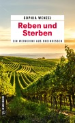Cover-Bild zum Titel 'Reben und Sterben' von 'Sophia Wenzel'