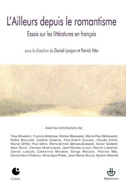 L'Ailleurs depuis le romantisme - 