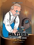 Matilda The Lighthouse Mouse - Raymond Dennis