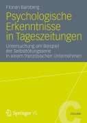 Cover-Bild zum Titel 'Psychologische Erkenntnisse in Tageszeitungen' von 'Florian Bamberg'