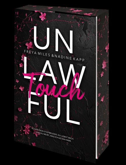 Unlawful Touch - Freya Miles, Nadine Kapp